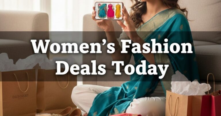Looking for Budget Fashion? Here’s How Women’s Flipkart Today Offers Can Help
